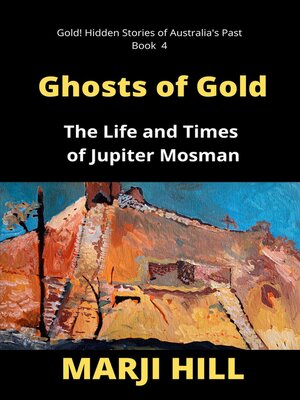 cover image of Ghosts of Gold